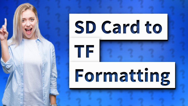 SD Card to TF Formatting