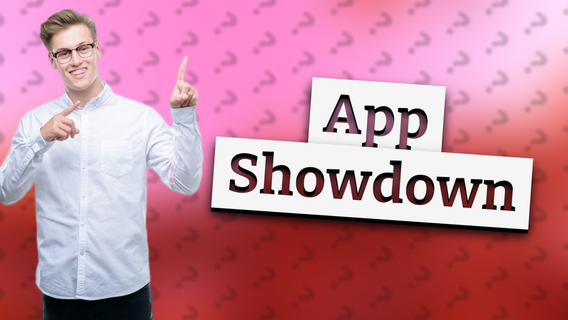 App Showdown