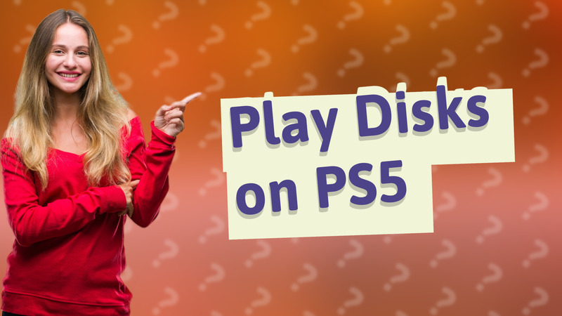Play Disks on PS5