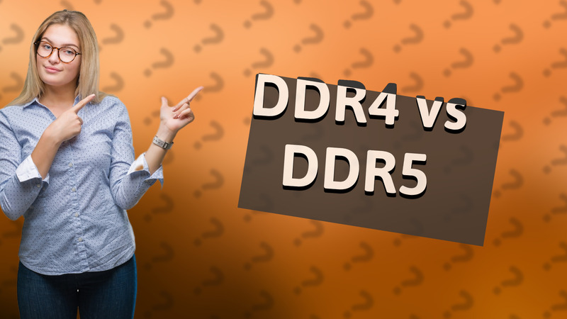 DDR4 vs DDR5