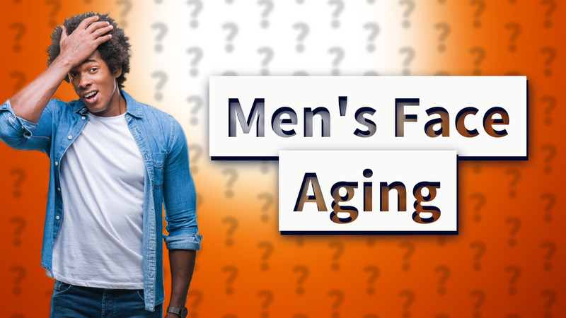 Men's Face Aging