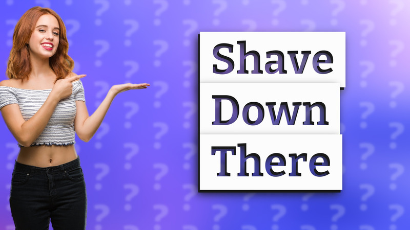 Shave Down There
