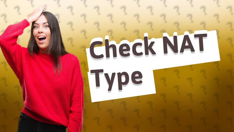 Check NAT Type