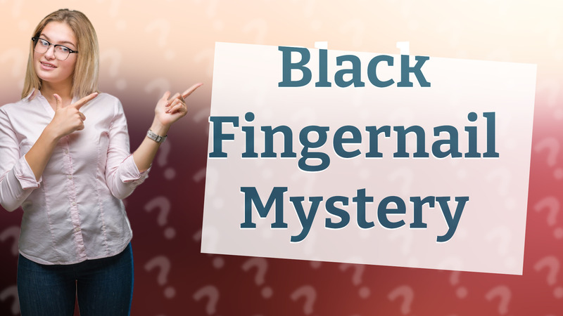 Black Fingernail Mystery