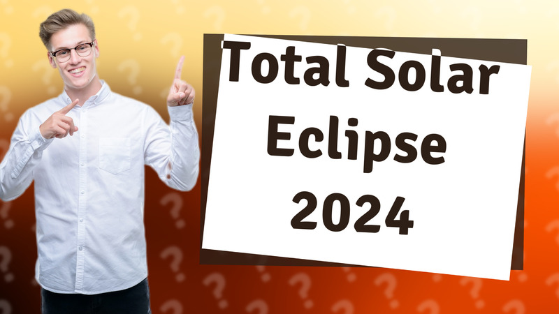 Total Solar Eclipse 2024