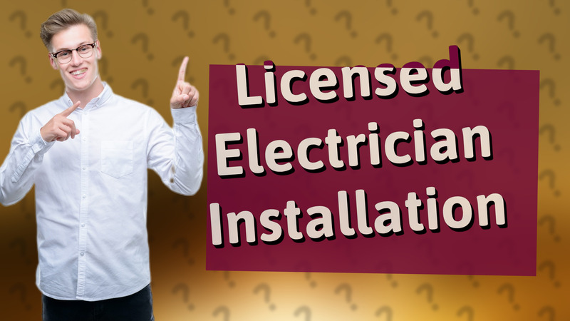 Licensed Electrician Installation