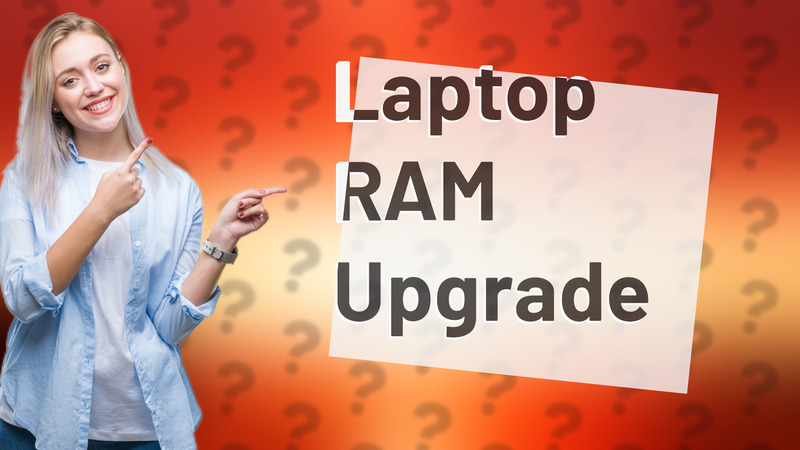 Laptop RAM Upgrade