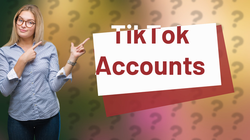 TikTok Accounts