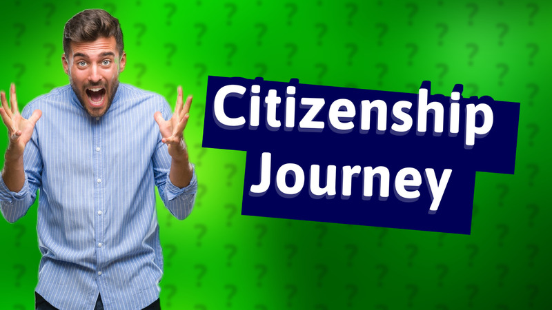 Citizenship Journey
