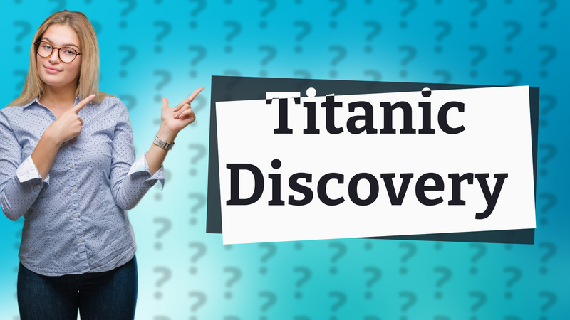 Titanic Discovery