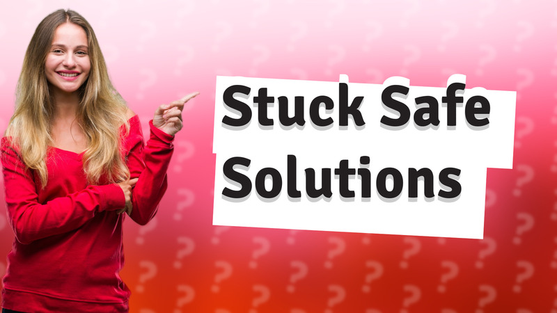 Stuck Safe Solutions