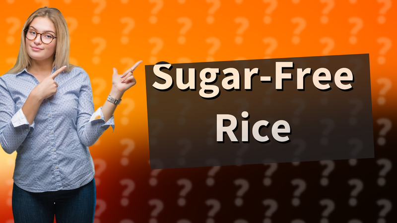 Sugar-Free Rice