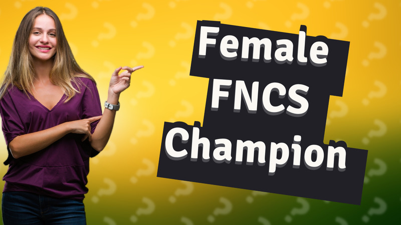 Female FNCS Champion