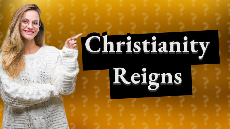 Christianity Reigns