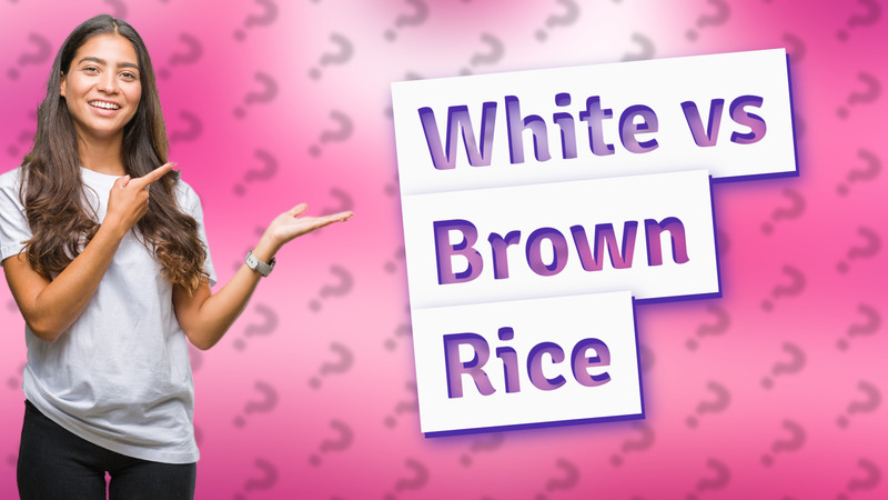 White vs Brown Rice