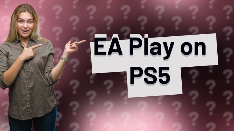 EA Play on PS5