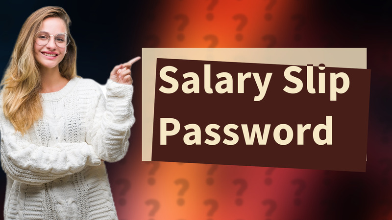 Salary Slip Password