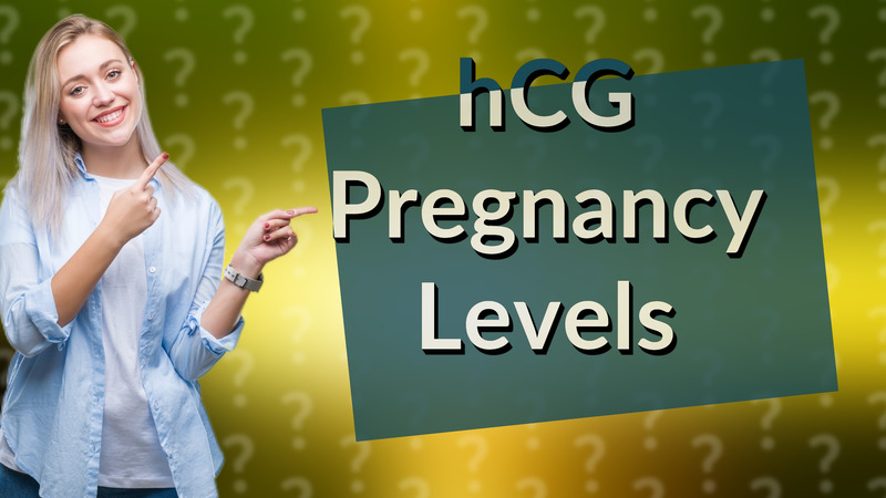 hCG Pregnancy Levels