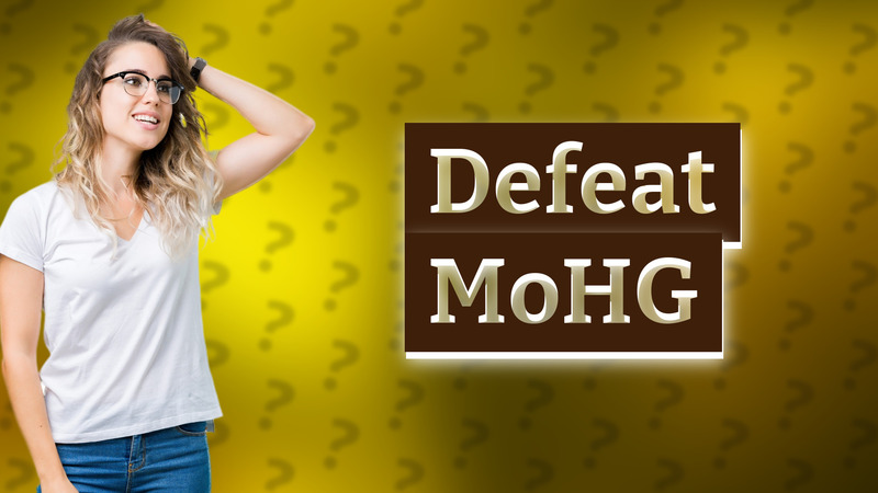 Defeat MoHG