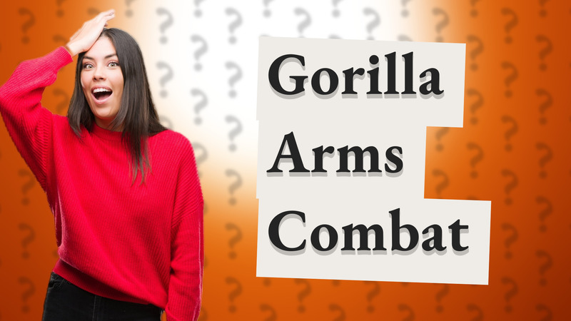 Gorilla Arms Combat