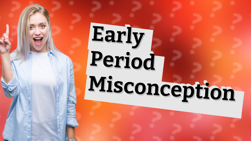 Early Period Misconception