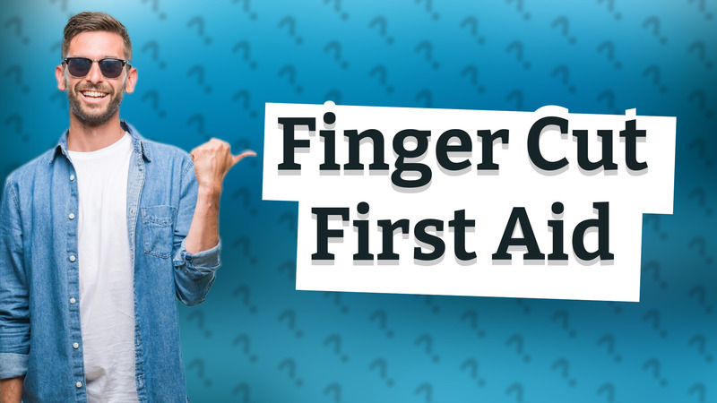 Finger Cut First Aid