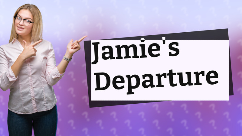 Jamie's Departure