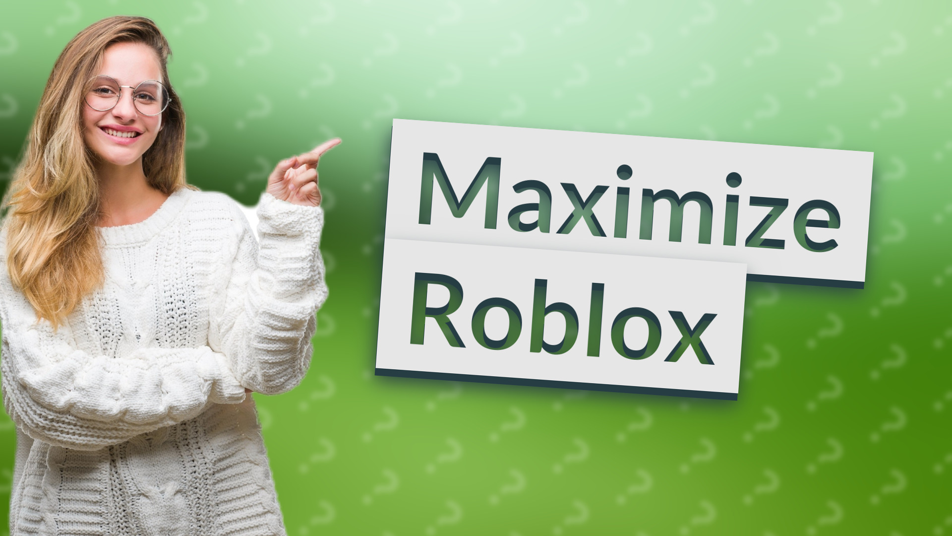 Maximize Roblox