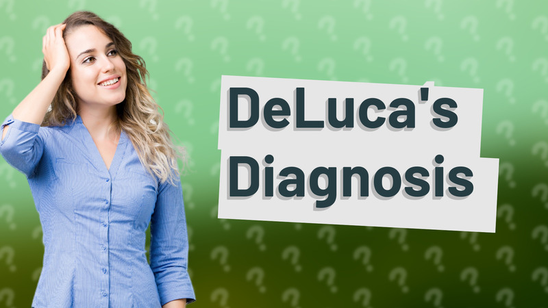 DeLuca's Diagnosis