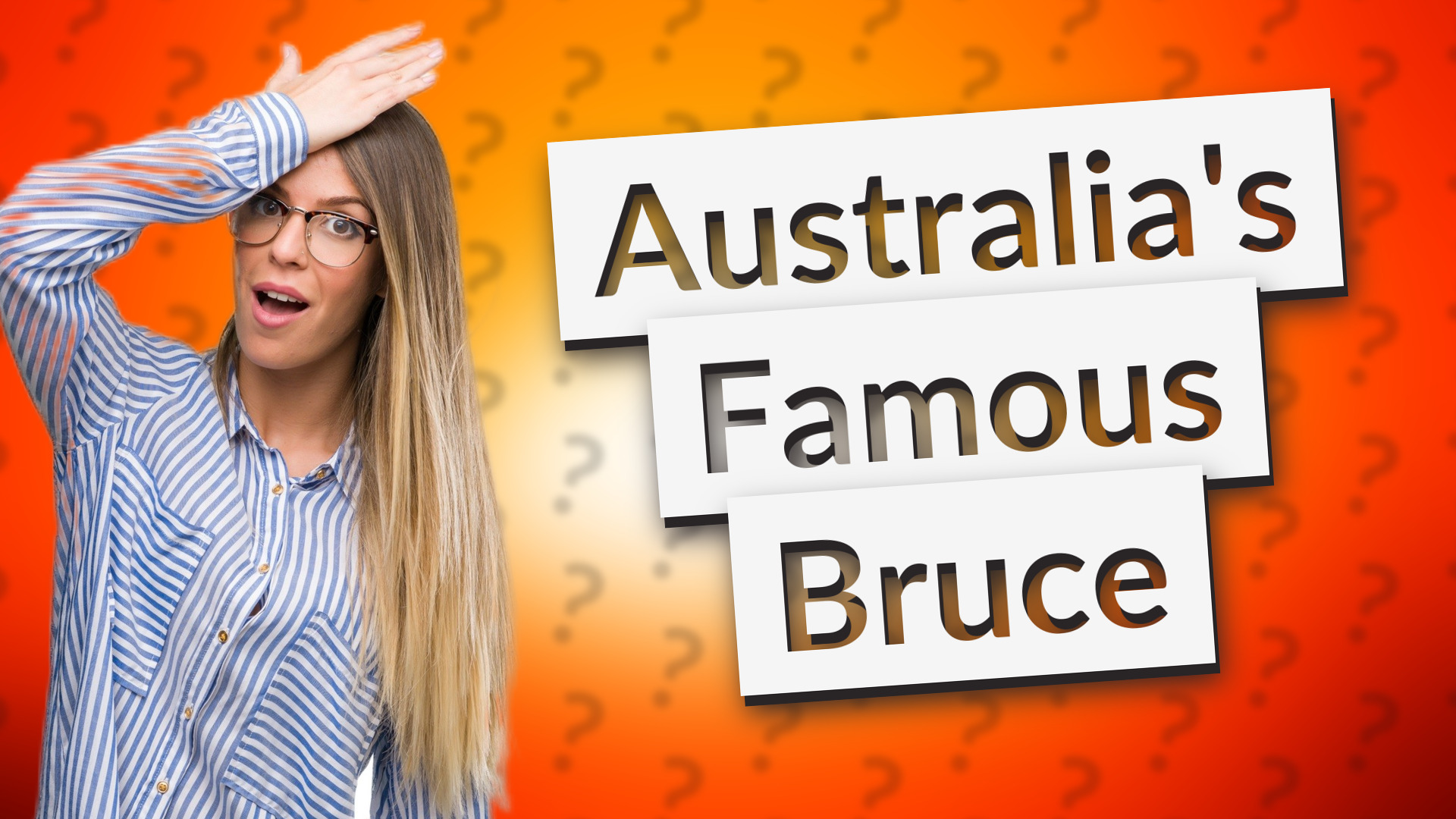 Australia's Famous Bruce