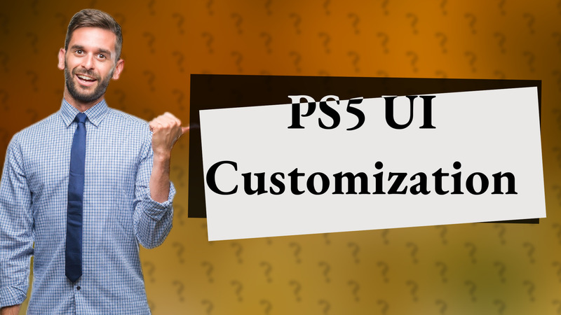 PS5 UI Customization