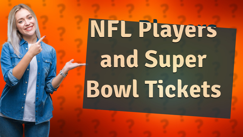 NFL Players and Super Bowl Tickets