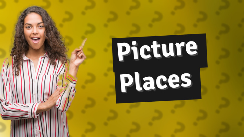 Picture Places