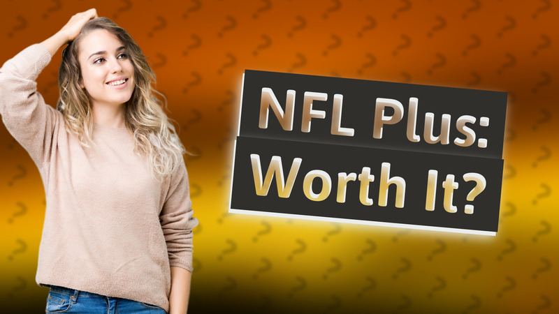 NFL Plus: Worth It?