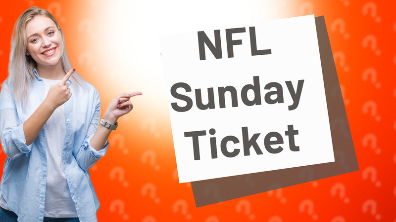 NFL Sunday Ticket