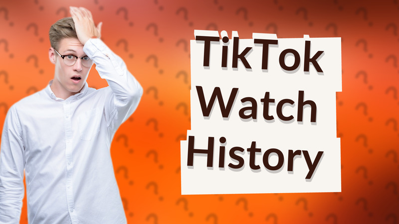 TikTok Watch History