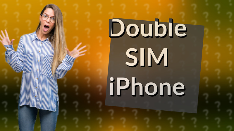 Double SIM iPhone