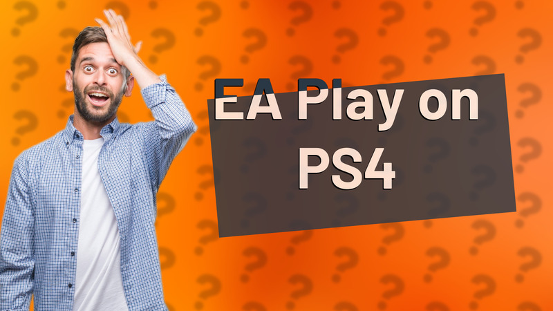 EA Play on PS4