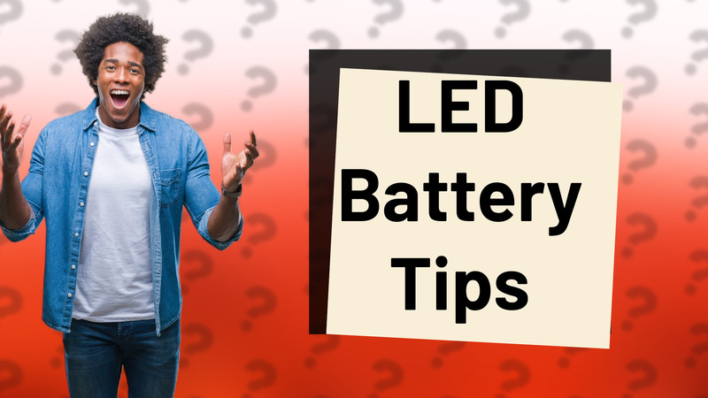 LED Battery Tips