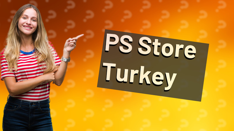 PS Store Turkey