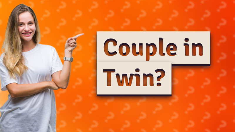 Couple in Twin?