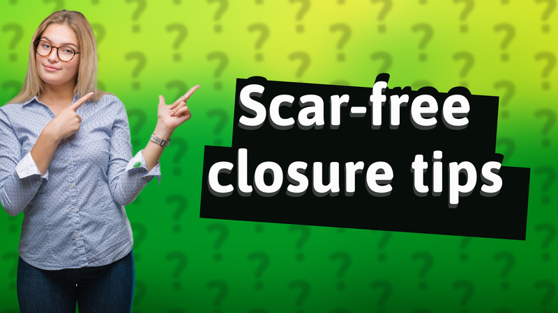 Scar-free closure tips