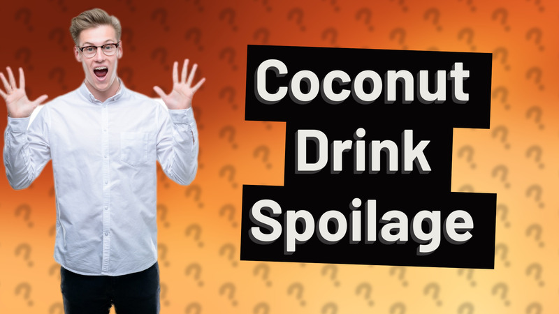 Coconut Drink Spoilage