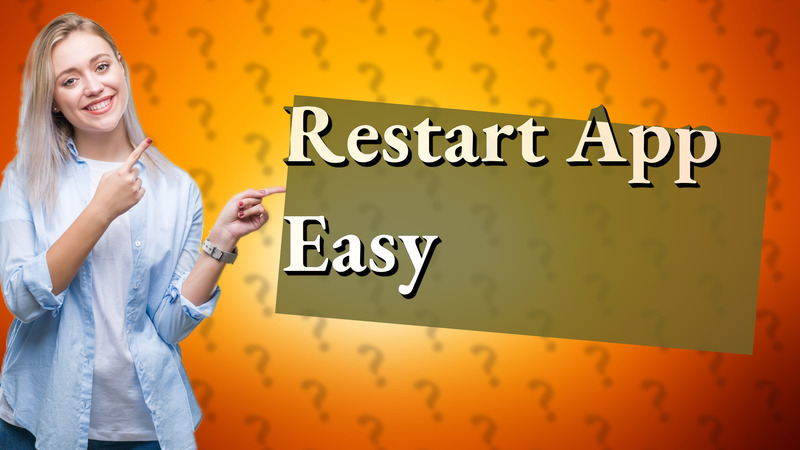 Restart App Easy
