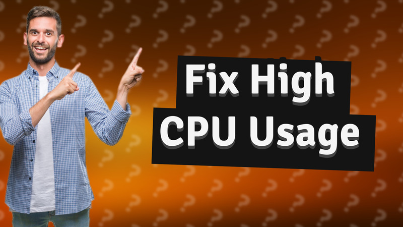 Fix High CPU Usage