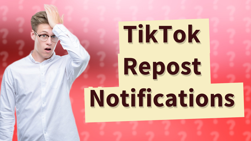 TikTok Repost Notifications