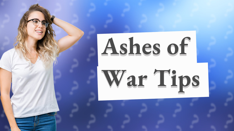 Ashes of War Tips