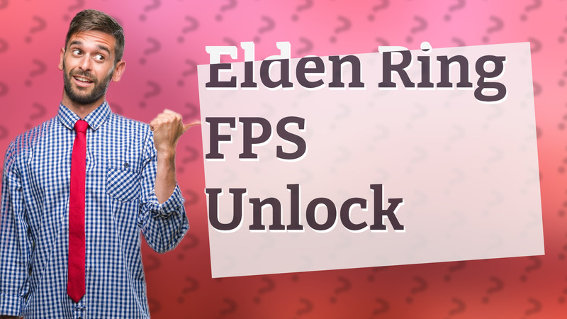 Elden Ring FPS Unlock