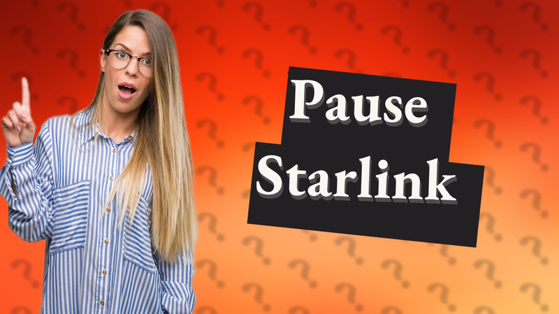 Pause Starlink