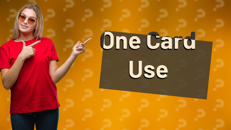 One Card Use